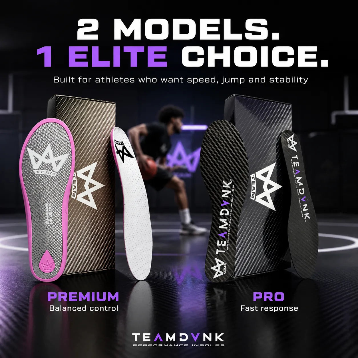 TEAMDVNK performance insoles: Premium balanced control & Pro fast response models for athletes